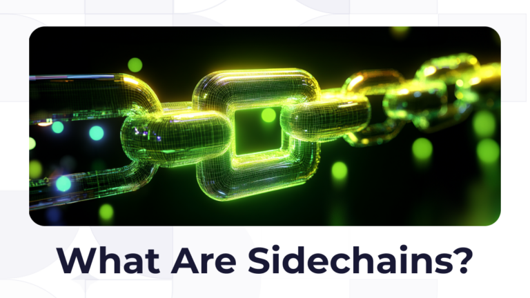 What Are Sidechains in Blockchain